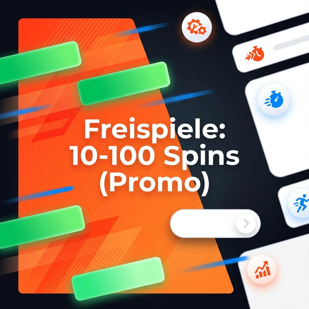 Freispiele: 10-100 Spins (Promo) Freispiele: 10-100 Spins (Promo)